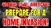 10 Critical Preps For A Home Invasion Home Defense
